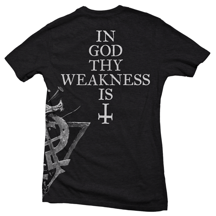 God Syndrome "In God Thy Weakness Is" t-shirt