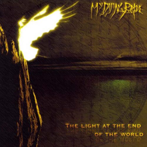 MY DYING BRIDE "The Light At The End Of The World"