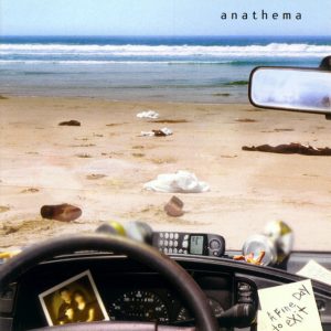 ANATHEMA "A Fine Day To Exit"