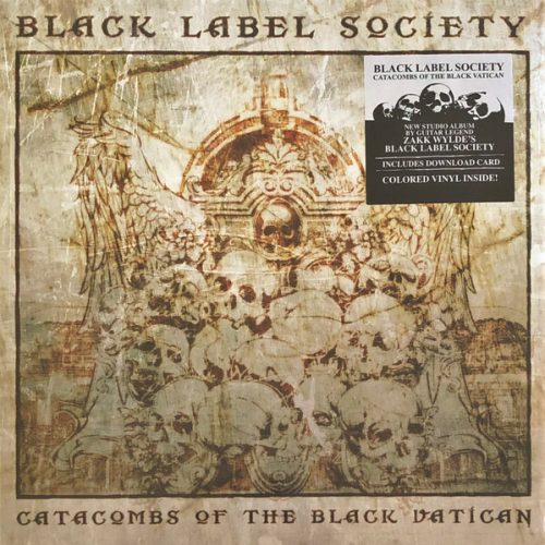 BLACK LABEL SOCIETY "Catacombs Of The Black Vatican"