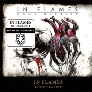 IN FLAMES "Come Clarity "