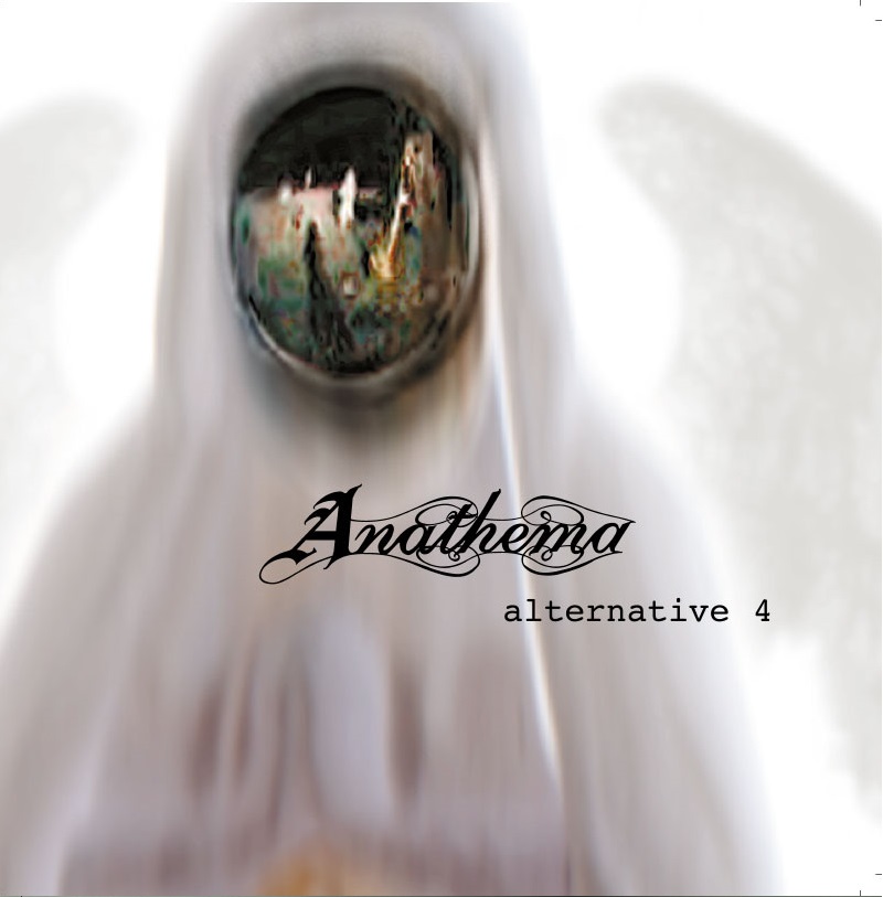 ANATHEMA — Alternative 4