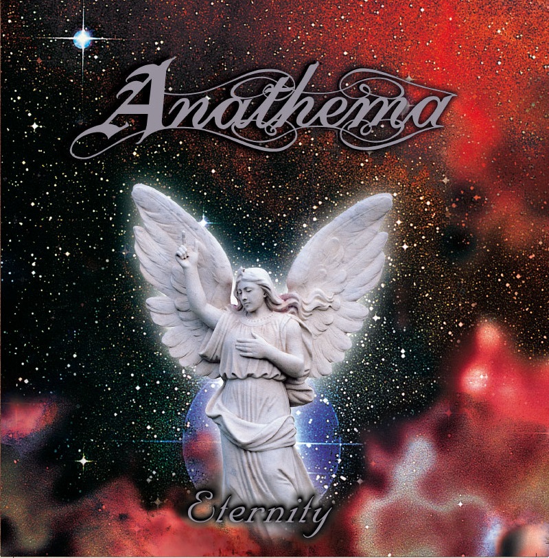 ANATHEMA — Eternity