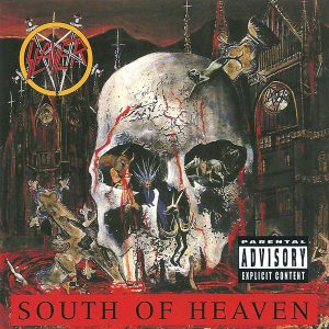 SLAYER - South Of Heaven