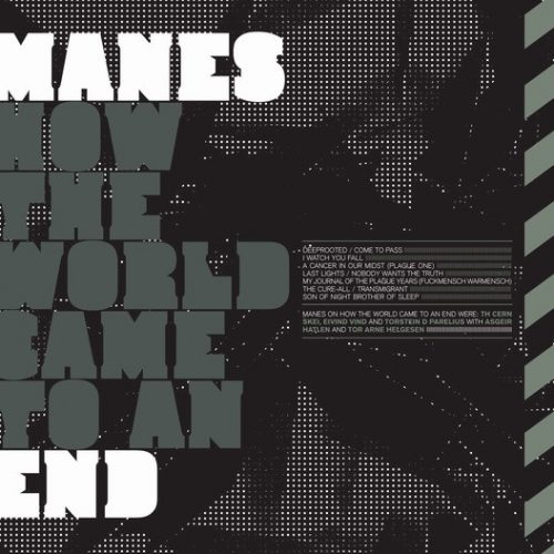 MANES - How The World Came To An End