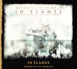 IN FLAMES – Reroute to Remain