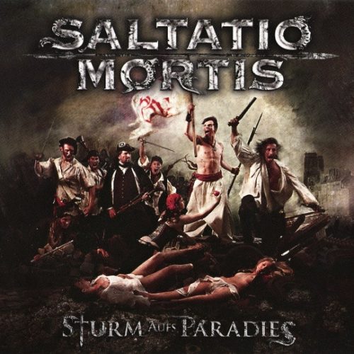 SALTATIO MORTIS - Sturm Aufs Paradies