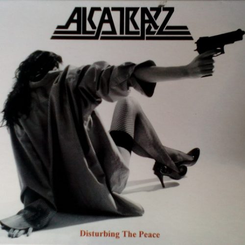 ALCATRAZZ - Disturbing the Peace