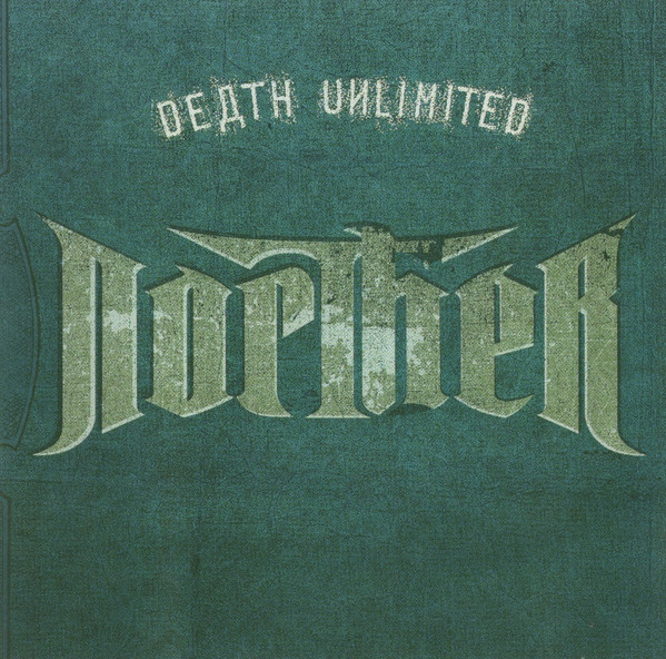 NORTHER – Death Unlimited
