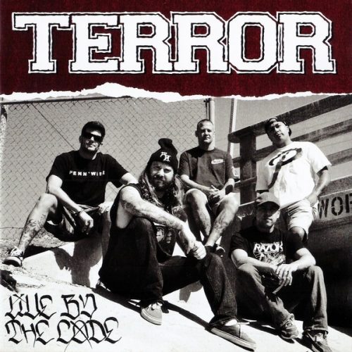 TERROR - Live By The Code