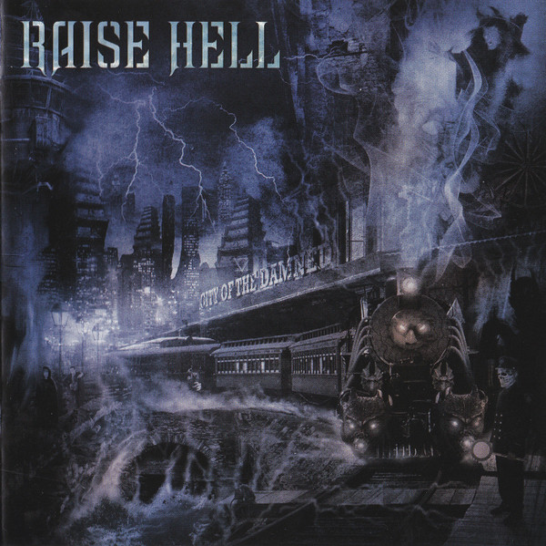 RAISE HELL - City Of The Damned