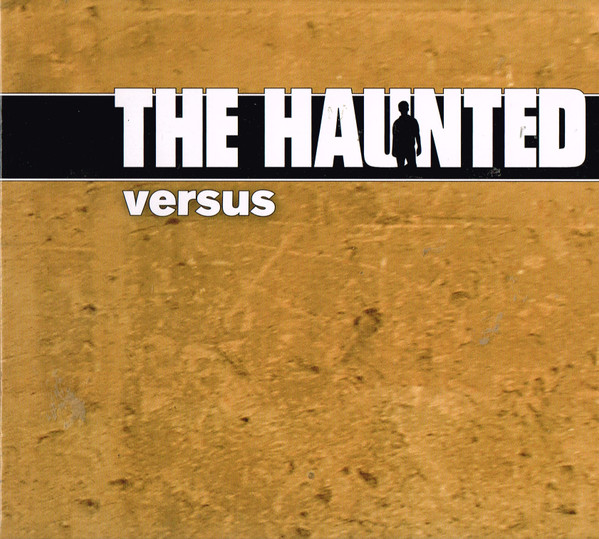 THE HAUNTED - Versus